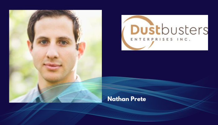 Nathan Prete - Vice President of Dustbusters Enterprises Inc